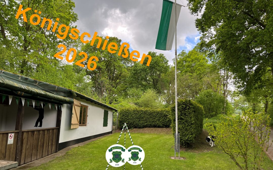 Königschießen 2026